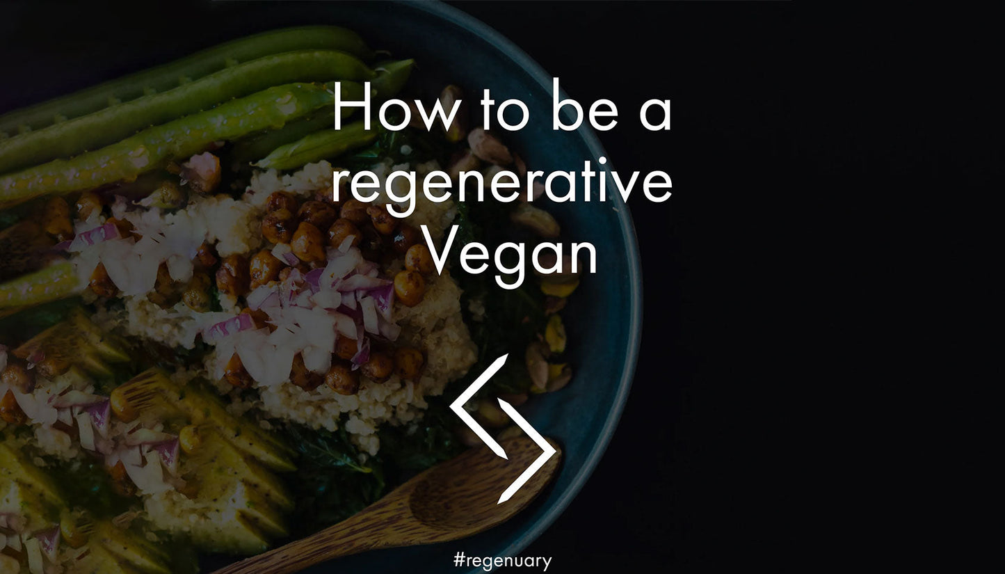 How to be a regenerative vegan
